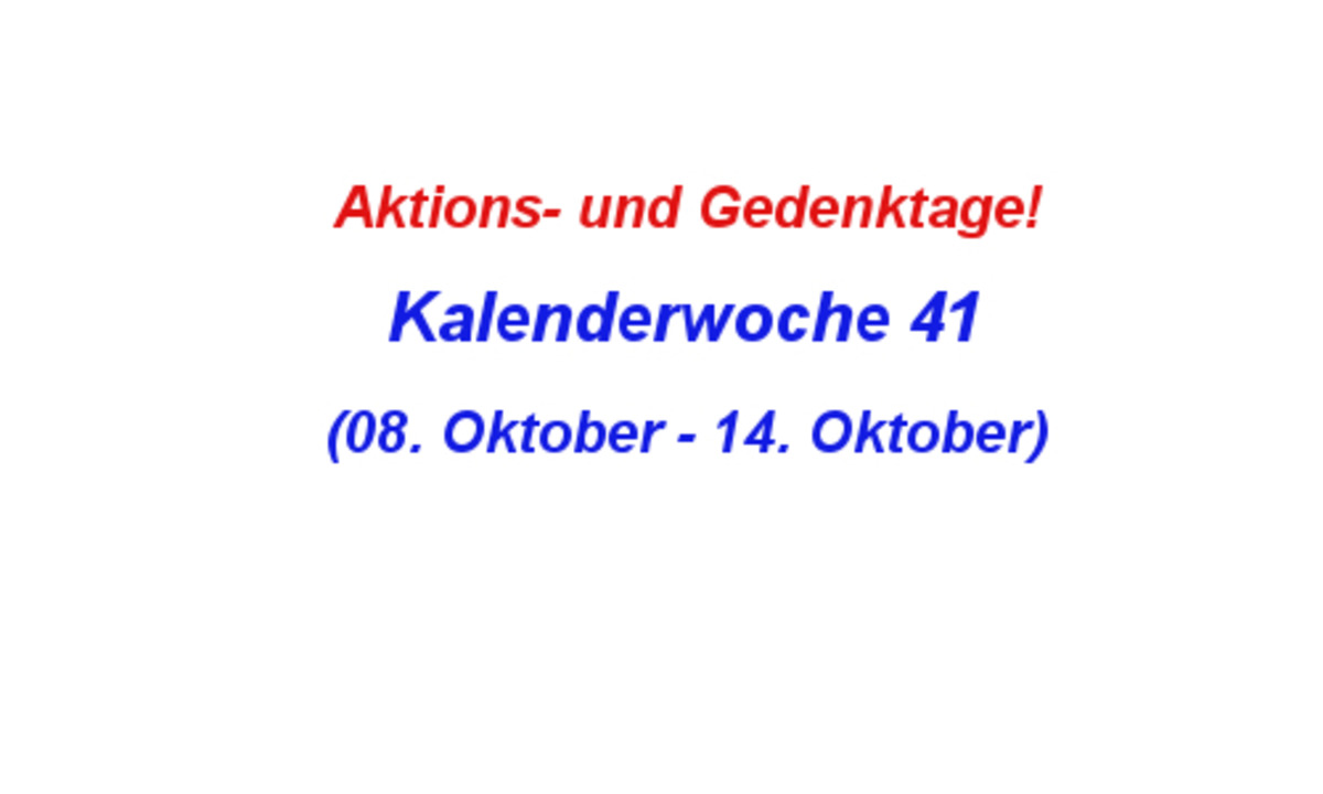 Aktions Und Gedenktage In Der Kw 41 Deutschlandsberg