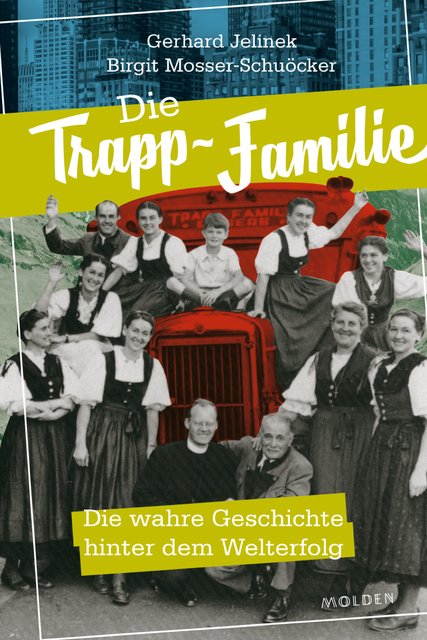 Buchtitelbild Die Trapp-Familie | Foto: download auf  www.styriabooks.at, zur Veröffentlichung freigegeben