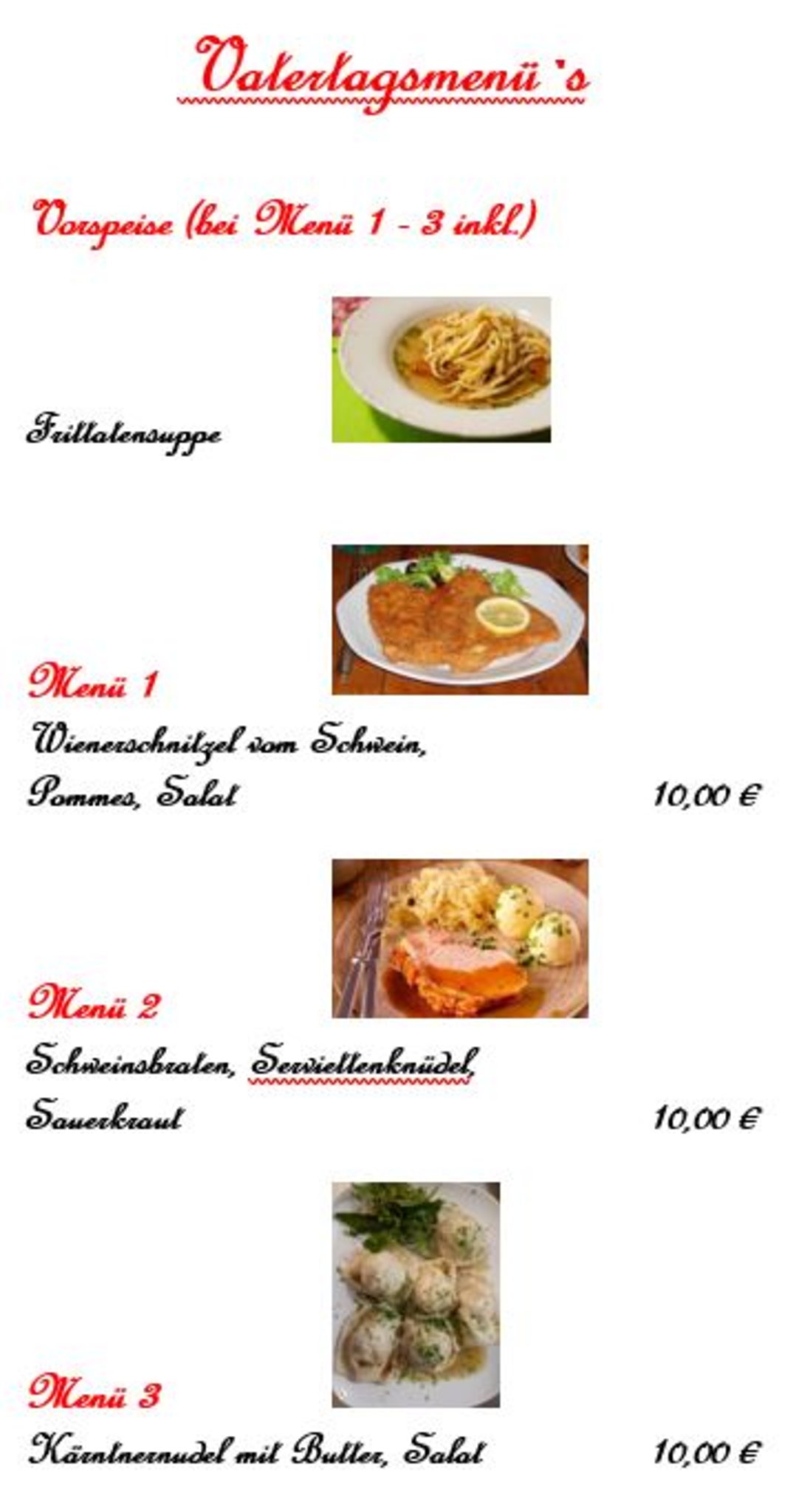 Vatertagsmenüs Vatertagsmenüs in der Trixnerstube zum Sutter neben