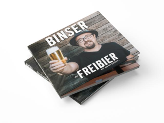 Die 5 Gewinner erhalten auch eine Binser-CD fürs Bayrische Musik-Kabarett „Ohne Freibier wär das nie passiert“.