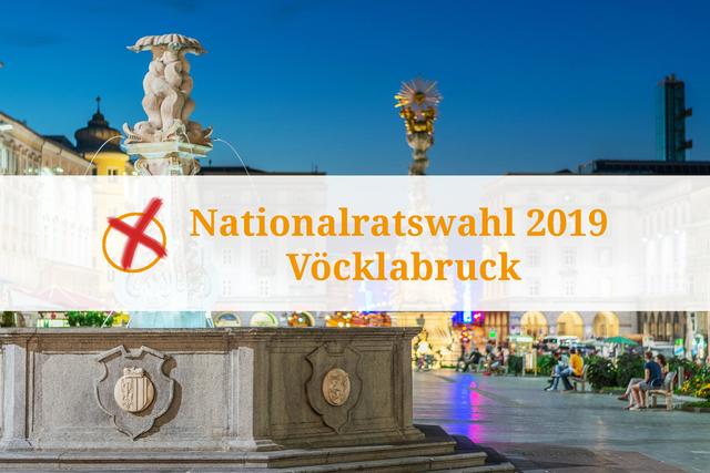 Berichterstattung zum Wahlergebnis der Nationalratswahl 2019 in Vöcklabruck.