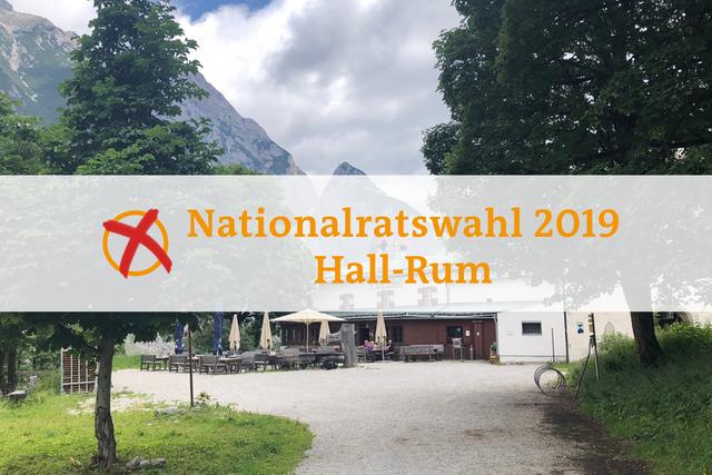 Nationalratswahl 2019: Am 29. September 2019 wird in Österreich der Nationalrat gewählt. - Wahlergebnis Hall-Rum