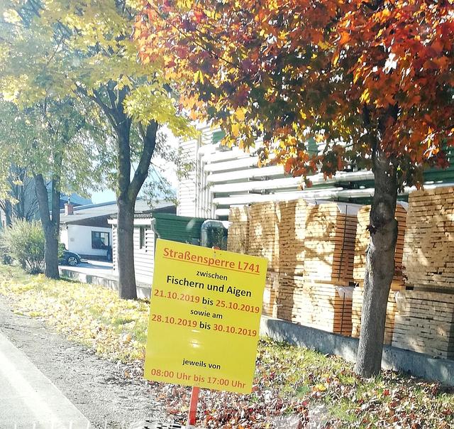 Die Landesstraße L741 zwischen Aigen und Fischern ist nur zu bestimmten Zeiten befahrbar.
