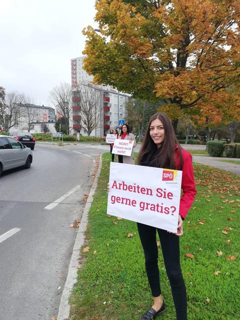 Straßenaktion der SPÖ Frauen zum Equal Pay Day: “Arbeiten Sie gerne gratis?! Nein?!, Frauen auch nicht! Die SPÖ Frauen fordern: Gleichen Lohn für gleiche Arbeit!“