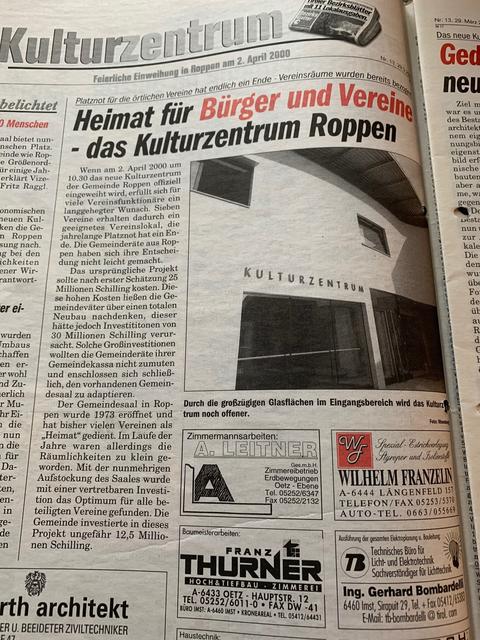 Vor 20 Jahren wurde das Kulturzentrum Roppen feierlich eröffnet.