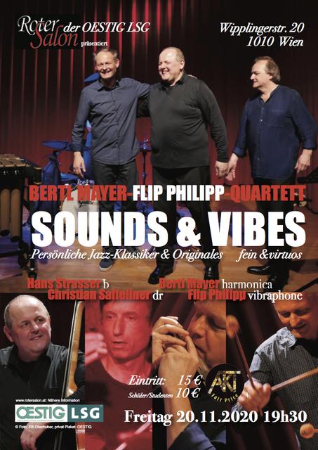 Wow! - Das nennt man eine „Besetzung!“ – Die Jazz-Größen Bertl Mayer (Mundharmonika), Flip Philipp (Vibraphon), Hans Strasser (Bass) und Christian Salfellner (Schlagzeug).