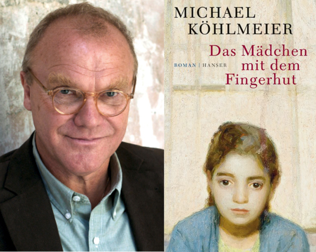 Michael Köhlmeier: "Das Mädchen mit dem Fingerhut", Hanser