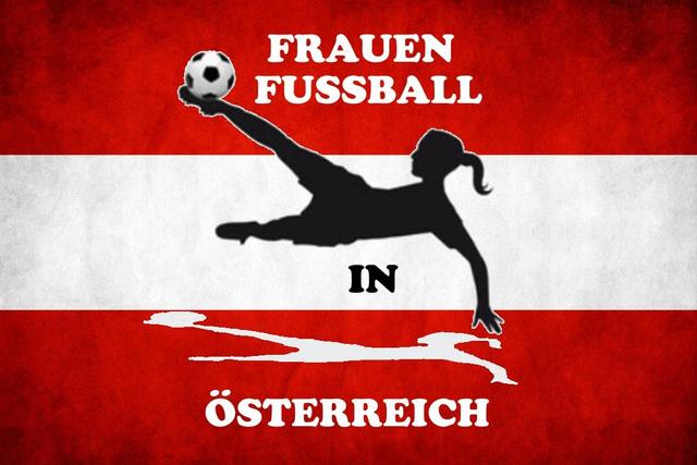"Frauenfussball in Österreich" stellt ab sofort Frauenteams aus Österreich vor. | Foto: Frauenfussball in Österreich
