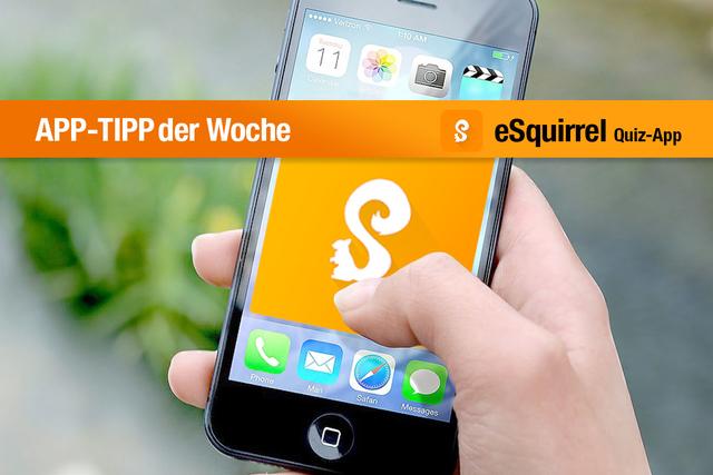 Unser App-Tipp der Woche: Mit eSquirrel lassen sich in Quiz-Form die unterschiedlichsten Lerninhalte wiederholen und vertiefen. | Foto:  / Logo: eSquirrel GmbH