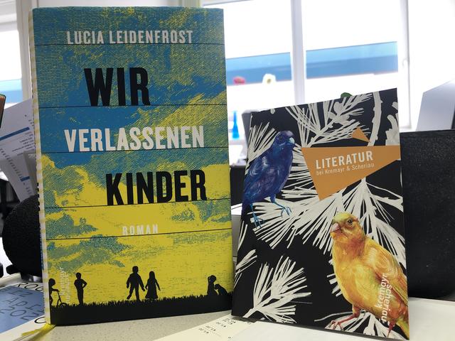 Lucia Leidenfrost liefert mit "Wir verlassenen Kinder" einen packenden Roman.