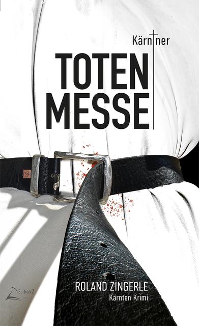 Buchcover: "Kärntner Totenmesse" von Roland Zingerle