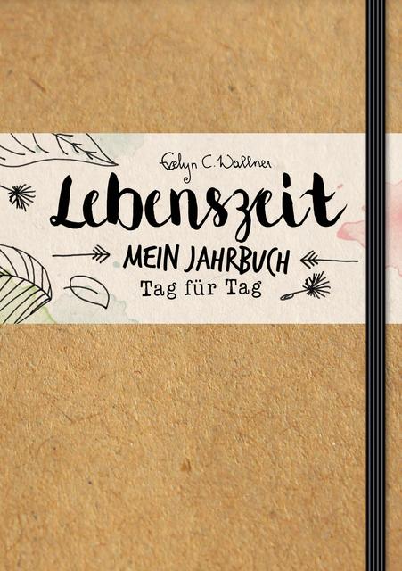  Ein Bewusstsein für die eigene "Lebenszeit" will Evelyn C.Wallner mit ihrem Buch schaffen.  | Foto: Freya Verlag