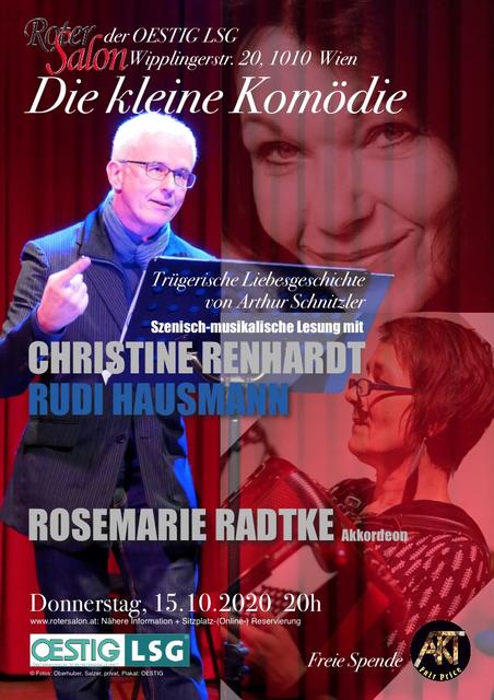 Die kleine Komödie von Arthur Schnitzler, musikalisch und hochsprachlich vorgetragen von CHRISTINE RENHARDT, RUDI HAUSMANN und ROSEMARIE RADTKE.