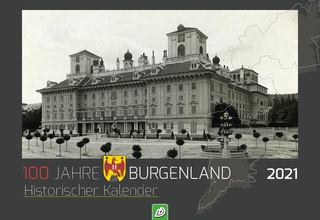 Der Kalender bietet einen Streifzug durch die 100-jährige Geschichte des Burgenlandes.