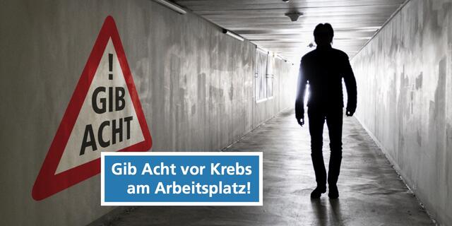 „Gib Acht, Krebsgefahr!“: Der AUVA-Präventionsschwerpunkt zur Information und Bewusstseinsbildung rund um krebserzeugende Arbeitsstoffe.