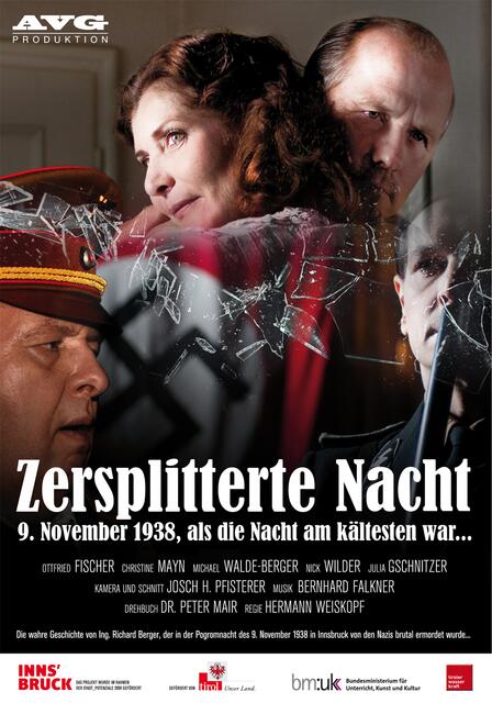 Filmplakat „Zersplitterte Nacht – 9. November 1938, als die Nacht am kältesten war…“ | Foto:  AVG Filmproduktion
