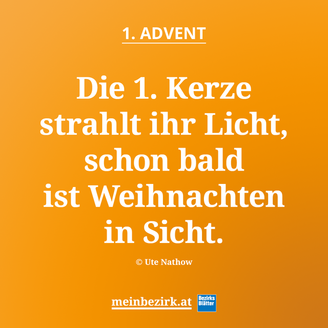 Ein Gedicht zum 1. Adventsonntag | Foto: Bezirksblätter Oberwart