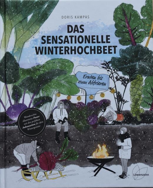 Doris Kampas bereitet alle fleißigen Gärtner auf den Winterbetrieb im Beet vor. | Foto: Löwenzahn Verlag