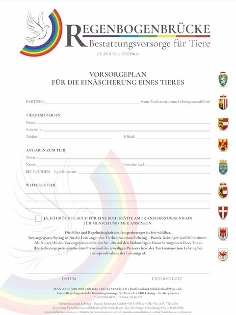 Mit dem Verein der "Regenbogenbrücke" kann der Tierbesitzer nach eigenen Wunsch für die Kremierung des Lieblings finanziell vorsorgen.
