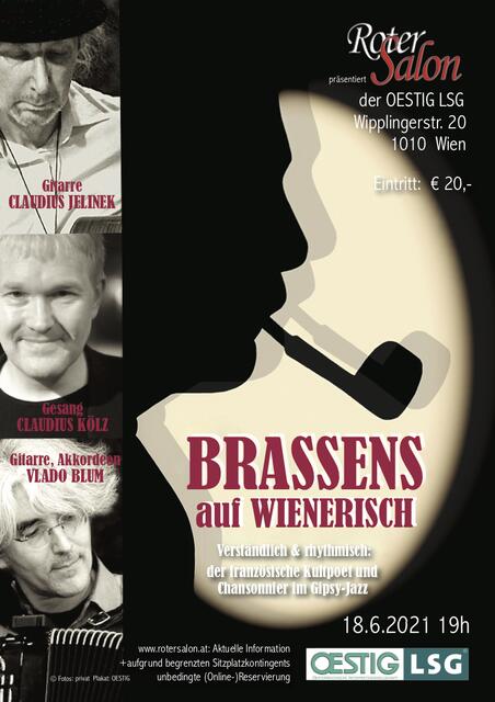 Das französische Nationalheiligtum George Brassens ins Wienerische übersetzt.