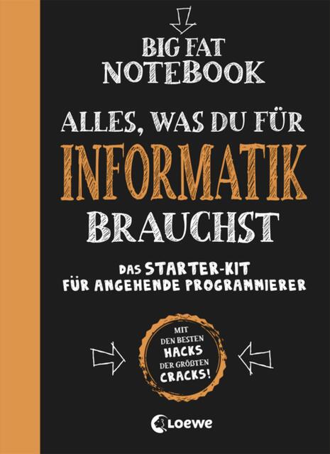 Grant Smith: "Big Fat Notebook – Alles, was du für Informatik brauchst" | Foto: Loewe