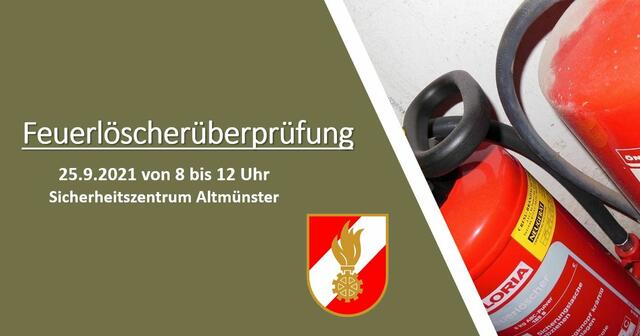 Am 25. September kann man seinen Feuerlöscher im Sicherheitszentrum Altmünster überprüfen lassen. | Foto: Feuerwehr Altmünster