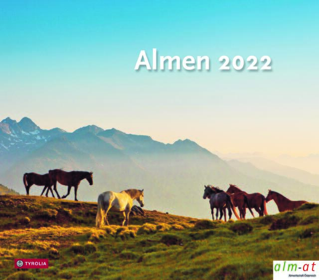 Der neue Almen-Kalender aus dem Hause Tyrolia.