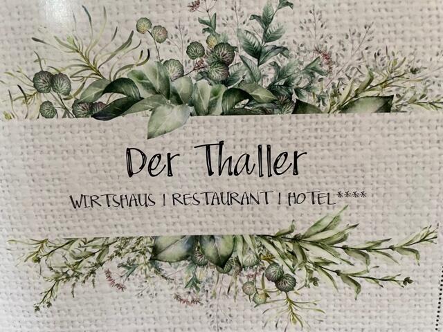 Der Thaller in Anger ist bei den Gourmets schon lange kein Unbekannter mehr.