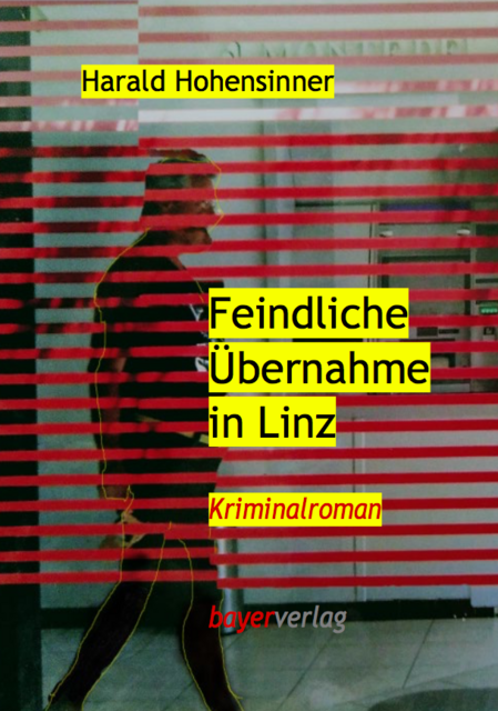 Feindliche Übernahme in Linz
 | Foto: bayerverlag/Hohensinner