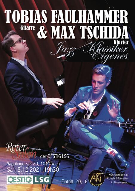 Lyrischer Jazz vom Feinsten: Tobias Faulhammer und Max Tschida  | Foto: © Foto: Elfi Oberhuber; Plakat: OESTIG