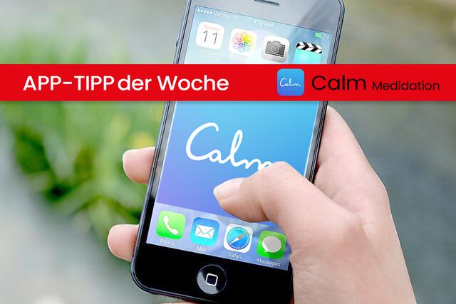 Unser App-Tipp der Woche "Calm" verspricht einen besseren Schlaf, weniger Stress und generell einen entspannteren Alltag.  | Foto: BezirksBlätter Tirol / Logo: Calm.com