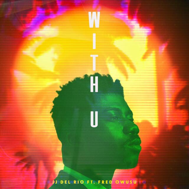Das Cover von With U, Artwork by: Kelvin Gomez  | Foto: Laura Mazurek