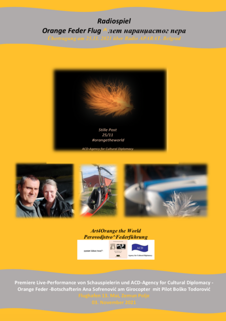 Orange Feder Initiative, Stille Post 25/11 x 365,
Austrian SDG Award
Ana Sofrenovic, Orange Feather Initiative Ambassador,
Bosko Todorovic, Aerodrom 13. mai, Zemun Polje, Radioplay "Let Narandzastog Pera" | Foto: Tatjana Christelbauer