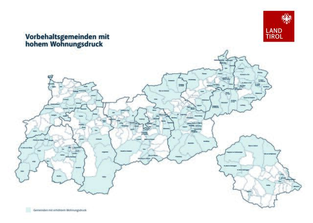 148 Gemeinden mit hohem Wohnungsdruck: die "Vorbehaltsgemeinden" | Foto: © Land Tirol