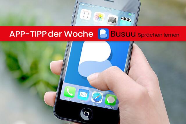 Unser App-Tipp Busuu ist eine interaktive Sprachkurs-Plattform für 12 verschiedene Sprachen. | Foto: BezirksBlätter Tirol / Logo: Busuu Limited