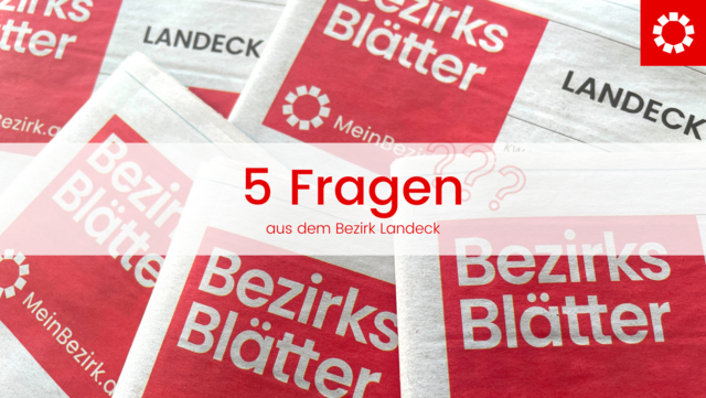 Fünf Fragen aus dem Bezirk Landeck - Wie gut kennst du dich in der Region aus? | Foto: BezirksBlätter Landeck