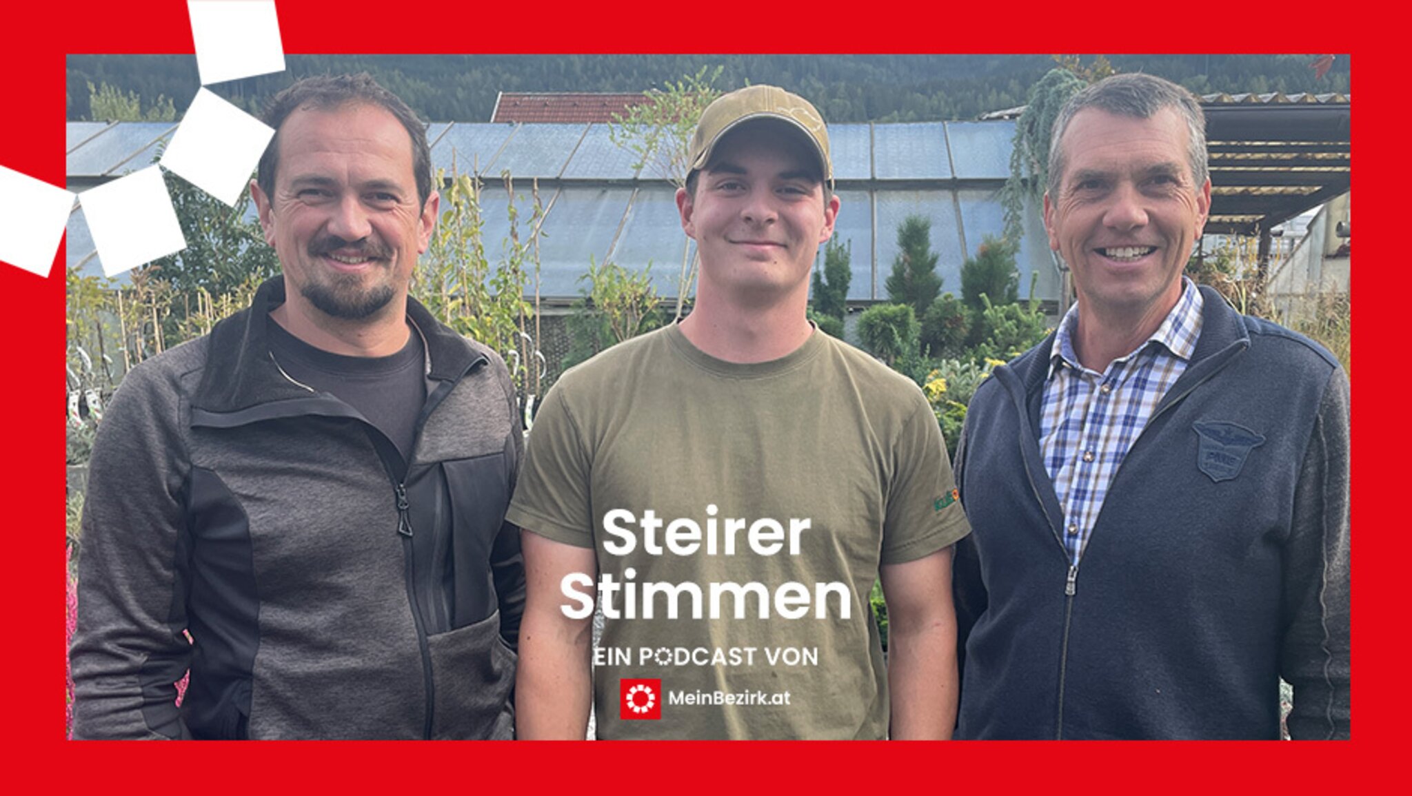 Podcast SteirerStimmen Folge 140 Drei entspannte Gärtner treffen