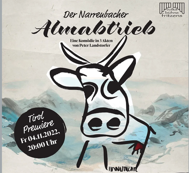 Am 4. November um 20:00 Uhr ist "Der Narrenbacher Almabtrieb" tirolweit zum ersten Mal zu sehen. | Foto: Volksbühne Fritzens