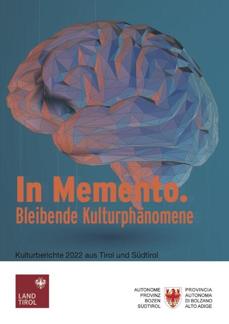 Der gemeinsame Kulturbericht von Tirol und Südtirol trägt den Titel "In Memento", und beschäftigt sich mit Erinnerungskultur in den beiden Ländern. | Foto: Land Tirol