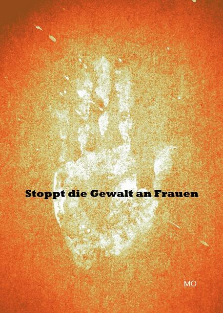 Stoppt die Gewalt an Frauen