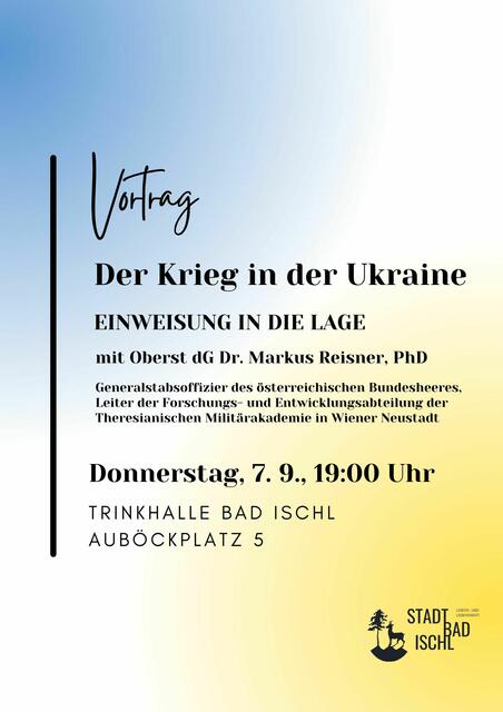 In dem Vortrag wird der Krieg ind er Ukraine thematisiert. | Foto: Gde. Bad Ischl