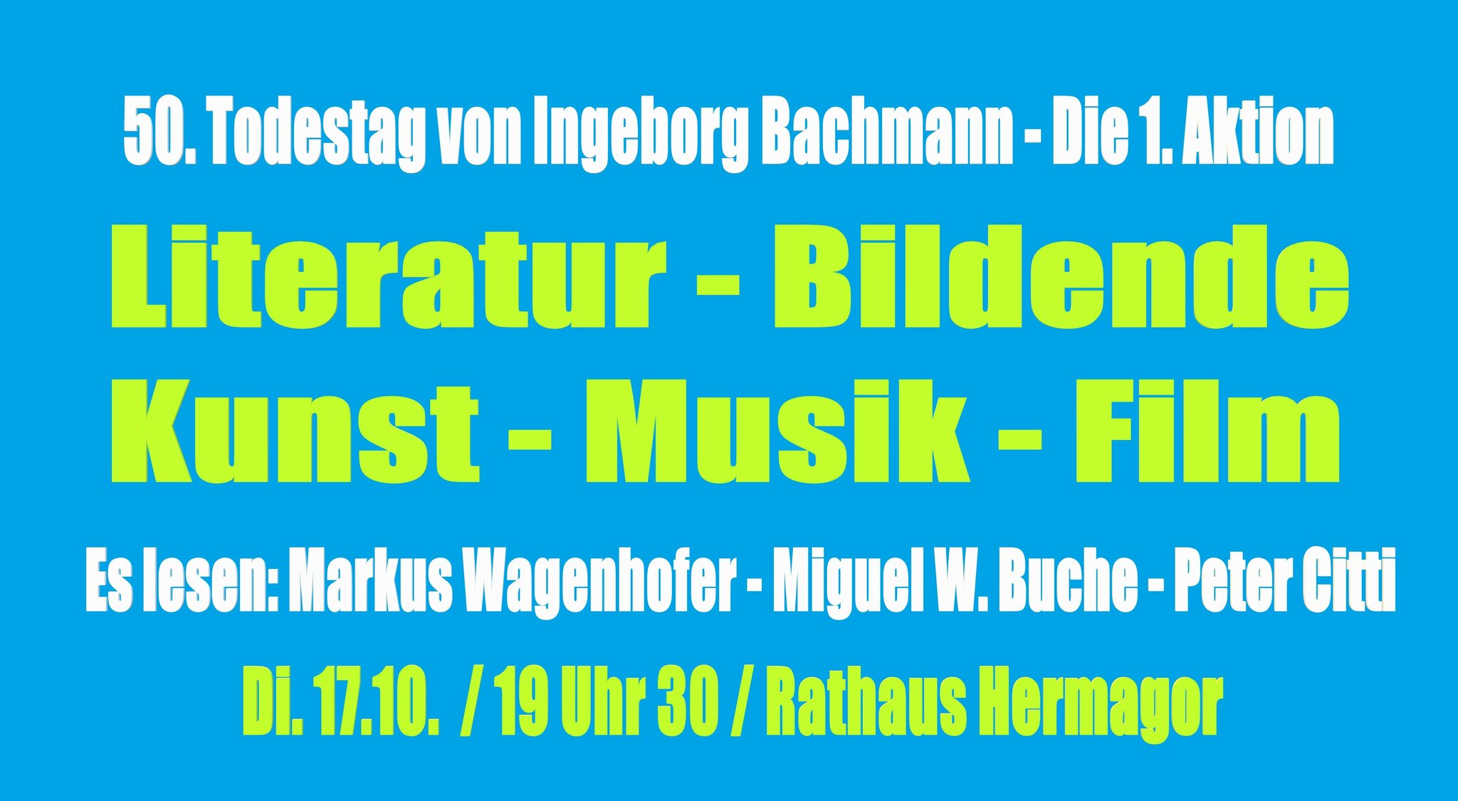 Todestag Ingeborg Bachmann Offener Kulturverein Hermagor Die 1 todestag-ingeborg-bachmann-offener-kulturverein-hermagor-die-1