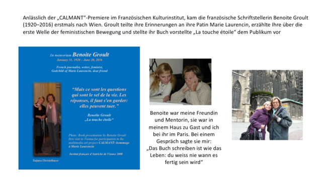 Benoite Groult einziges Besuch in Wien für die Premiere von CALMANT in 2009
 | Foto: Tatjana Christelbauer