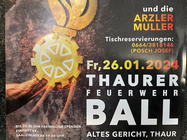 Am 26. Jänner 2024 findet wieder der traditionelle Ball der Feuerwehr Thaur statt. Freuen Sie sich auf viel Spaß, Freude und gute Musik. 
