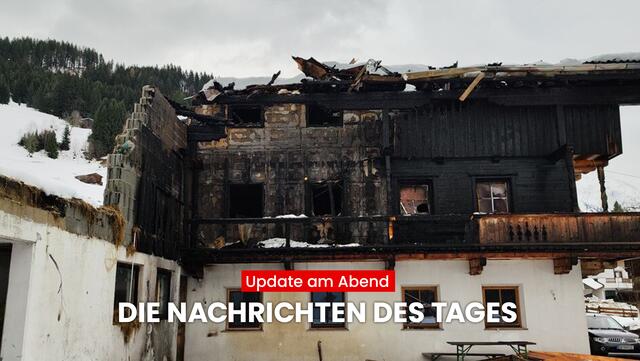 Das sind die Nachrichten des Tages aus Tirol