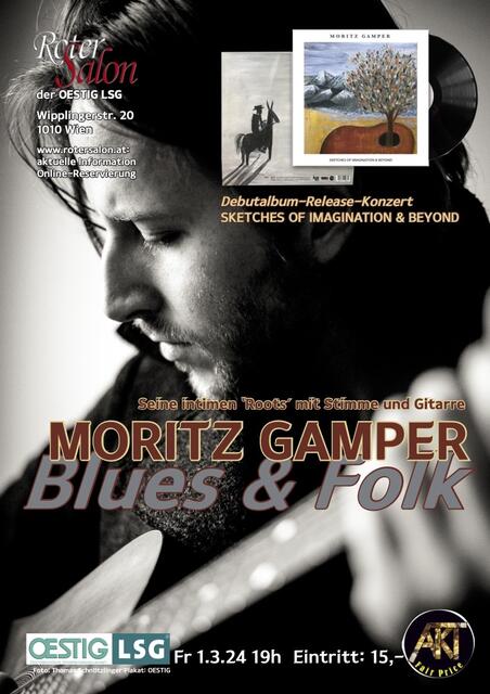 Findet seine „Roots“ im Blues des Wilden Westens: MORITZ GAMPER mit Stimme und Gitarre.   | Foto: Foto: Thomas Schnötzlinger, Plakat: OESTIG