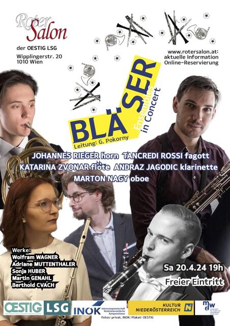 INÖK-Komponisten schaffen Werke für Blasinstrumente, und Flötistin KATARINA ZVONAR, Oboist MARTÓN NAGY, Klarinettist ANDRAZ JAGODIC, Hornist JOHANNES RIEGER und Fagottist TANCREDI ROSSI interpetieren sie. Fotos: privat; Plakat: OESTIG | Foto: Fotos: privat; Plakat: OESTIG
