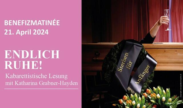 Benefizmatinée "Endlich Ruhe!" mit Katharina Grabner-Hayden. | Foto: z.V.g.