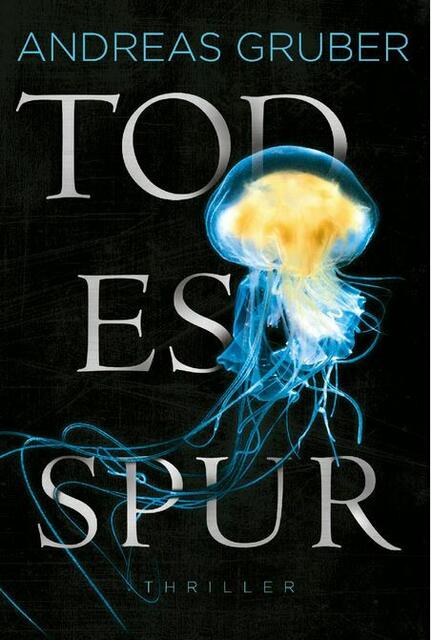 Andreas Gruber "Todesspur" | Foto: z.V.g.