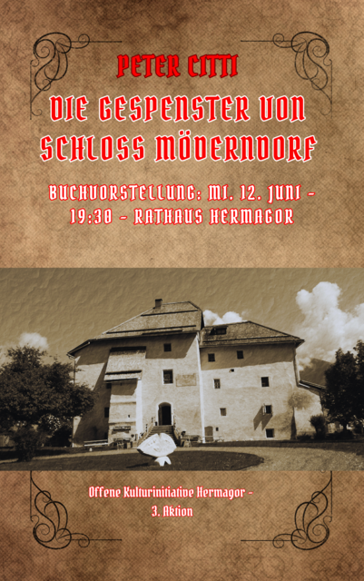 Buchcover: Die Gespenster von Schloss Möderndorf | Foto: Grafik: Peter Citti